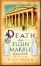 [Lord Francis Powerscourt 12] • Death of an Elgin Marble